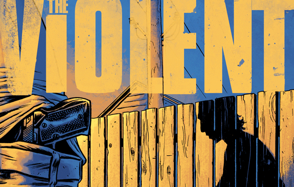 The Violent: Blood Like Tar #1 Review
